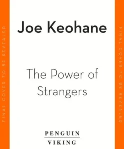 Power of Strangers