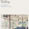 Practice of Not Thinking