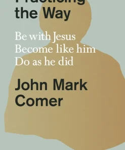 Practicing the Way