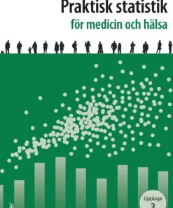 Praktisk statistik för medicin och hälsa