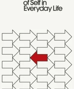 Presentation of Self in Everyday Life