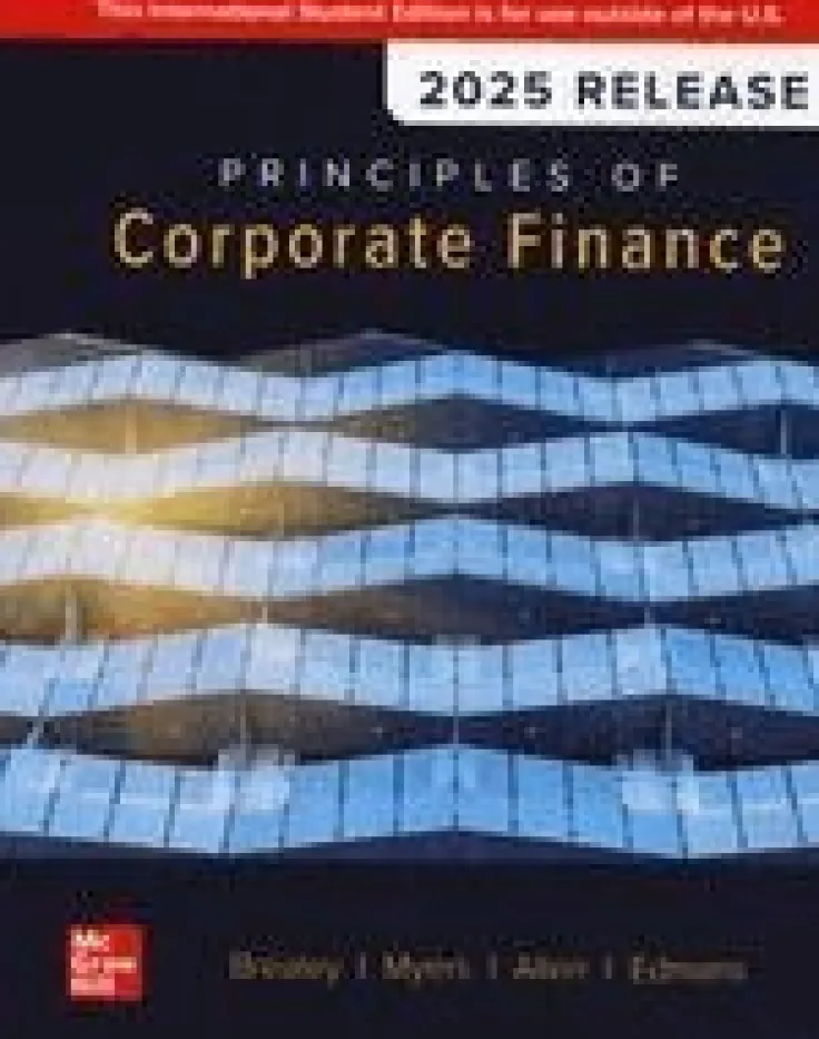 Principles of Corporate Finance: 2025 Release ISE