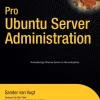 Pro Ubuntu Server Administration