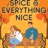 Pumpkin Spice & Everything Nice