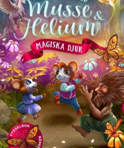 Pysselbok med Musse och Helium. Magiska djur