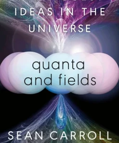 Quanta and Fields