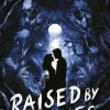 Raised by Wolves