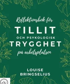 Reflektionsbok för tillit och psykologisk trygghet på arbetsplatsen