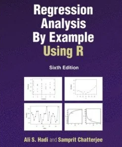 Regression Analysis By Example Using R