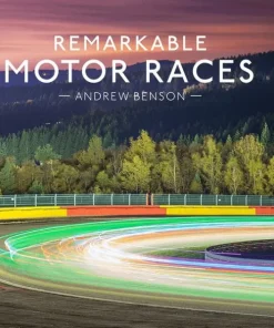 Remarkable Motor Races