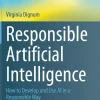 Responsible Artificial Intelligence