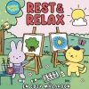 Rest & Relax. En cozy målarbok