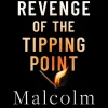 Revenge of the Tipping Point