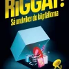 Riggat! : så undviker du köpfällorna