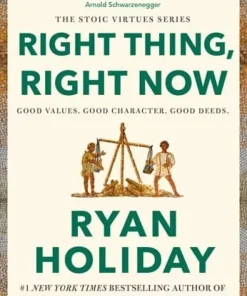 Right Thing, Right Now