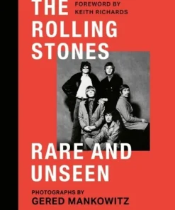 Rolling Stones Rare and Unseen
