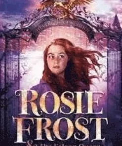 Rosie Frost and the Falcon Queen