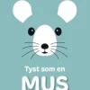 Ärtan Pärtan - Tyst som en mus