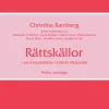 Rättskällor : en introduktion i kritiskt tänkande