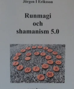 Runmagi och shamanism 5.0