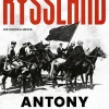 Ryssland : revolution och inbördeskrig 1917-1921