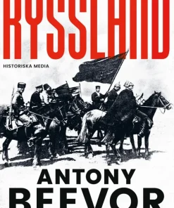 Ryssland : revolution och inbördeskrig 1917-1921