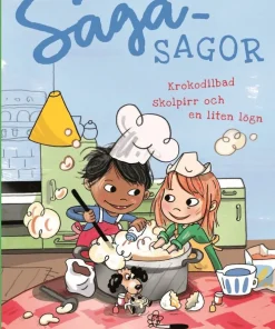 Sagasagor. Krokodilbad, skolpirr och en liten lögn