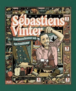Sébastiens vinter : fransmansfasoner och nya traditioner