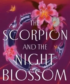 Scorpion and the Night Blossom