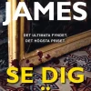 Se dig död