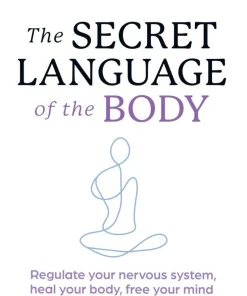 Secret Language of the Body