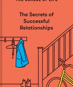 Secrets of Successful Relationships