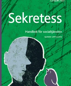 Sekretess : handbok för socialtjänsten