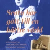 Senta har gått till en bättre värld : ett porträtt av syskonen Senta Zamore och Rudolf Värnlund