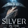 Silver in the Bone