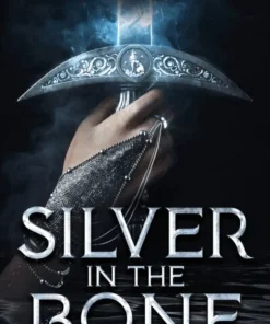 Silver in the Bone