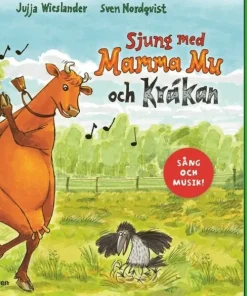 Sjung med Mamma Mu och Kråkan : med ljudmodul