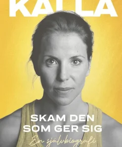 Skam den som ger sig : en självbiografi