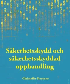 Säkerhetsskydd och säkerhetsskyddad upphandling
