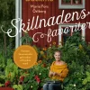 Skillnadens favoriter : femton fenomenala grönsaker att lyckas med