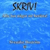 Skriv! Alla har något att berätta
