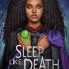 Sleep Like Death