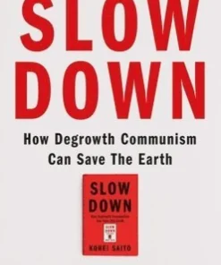 Slow Down
