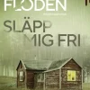 Släpp mig fri