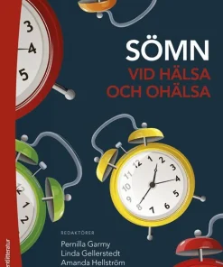 Sömn vid hälsa och ohälsa
