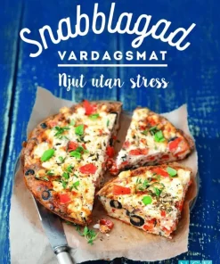 Snabblagad vardagsmat : njut utan stress