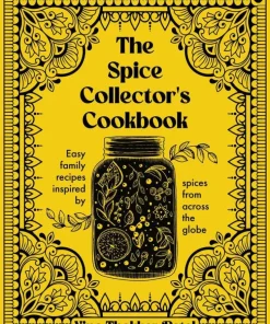 Spice Collector's Cookbook