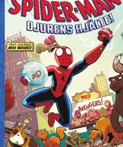 Spider-Man. Djurens hjälte!