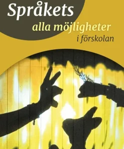 Språkets alla möjligheter i förskolan