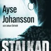 Stalkad : tjugo år av terror